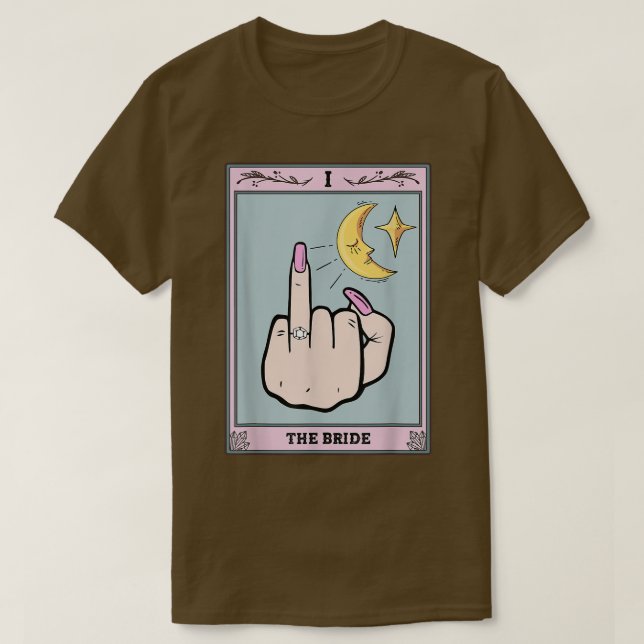 Rolig Tarotkort Brud Möhipparty Bröllop Brud  T Shirt (Design framsida)