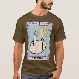 Rolig Tarotkort Brud Möhipparty Bröllop Brud T Shirt