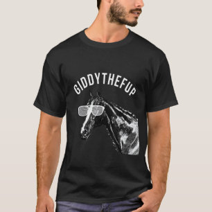 Rolig tävlingshästskjorta Giddy the F Up T Shirt