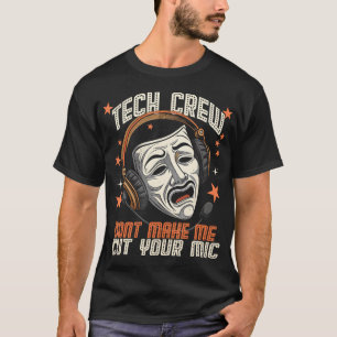 Rolig Teaterteknisk Personal Teater Musikalisk Lju T Shirt