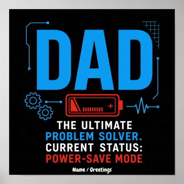 Rolig Tech Pappa Problemlösare Energisparläge Blå Poster (Framsidan)