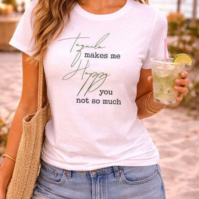 Rolig Tequila Gör Mig Glad Du Inte Så Mycket T Shirt (Skapare uppladdad)