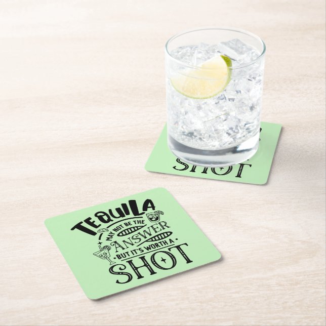Rolig Tequila kanske inte är svaret Underlägg Papper Kvadrat (Insitu)