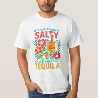 Rolig Tequila T-Shirt – Om Du Ska Vara Salt