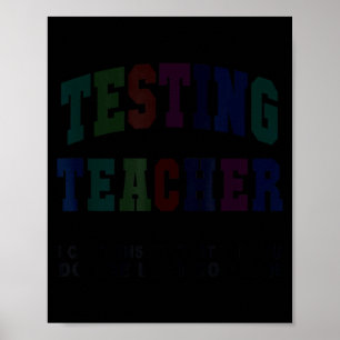 Rolig testande lärare test dag bruh matte ela gäng poster