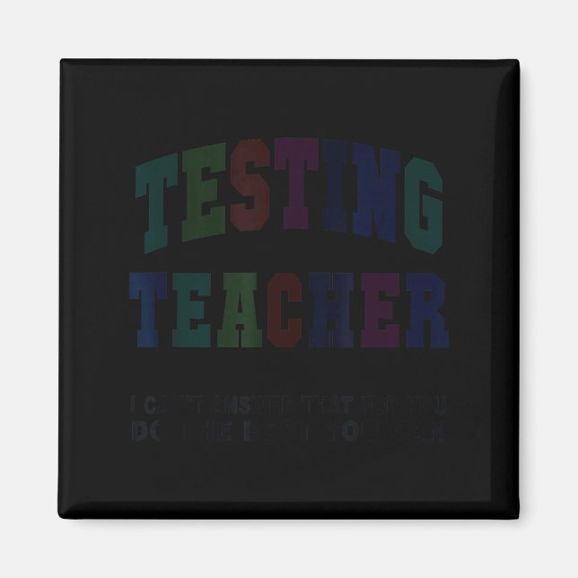 Rolig testande lärare testdag bruh matte ela gäng magnet (Framsidan)