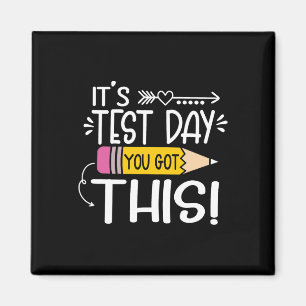 Rolig testdag Det är testdag Du klarar det Lärare Magnet