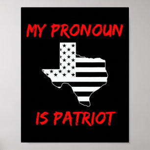 Rolig Texas-republikan My Pronoun Is Patriot Conse Poster