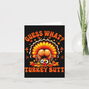 Rolig Thanksgiving Gissa Vad Kalkon Butt Par Kort