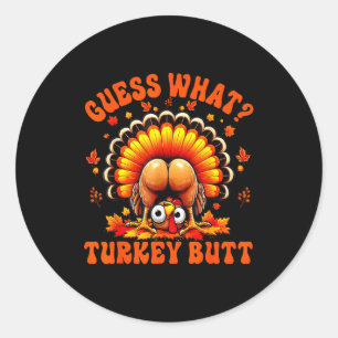 Rolig Thanksgiving Gissa Vad Kalkon Butt Par  Runt Klistermärke