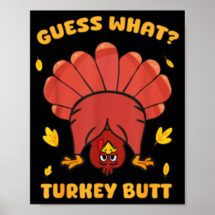 Rolig Thanksgiving Gissa Vad Kalkon Rumpa Män Kvin Poster