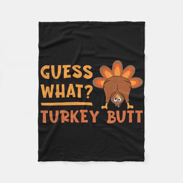 Rolig Thanksgiving Gissa Vad Kalkon Rumpa Småbarn  Fleecefilt (Framsidan)