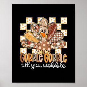 Rolig Thanksgiving Glucka Tills Du Vacklar Turk F Poster