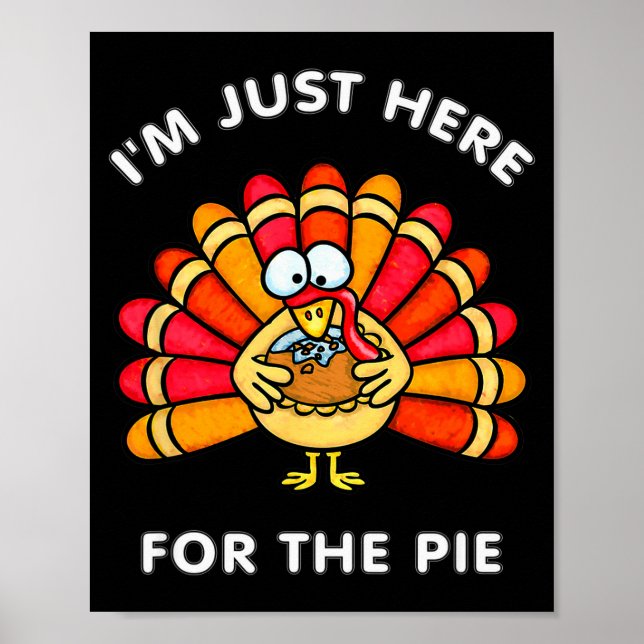Rolig Thanksgiving jag är bara här för E kalkon  Poster (Framsidan)