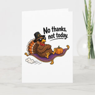 Rolig Thanksgiving Kalkon Nej Tack Inte Idag Kort