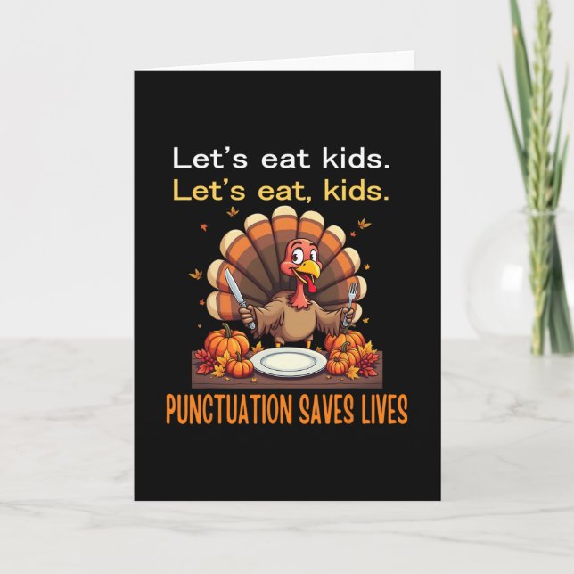 Rolig Thanksgiving Lärare Turkiet Låt oss äta barn Kort (Framsida)