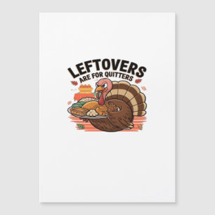 Rolig Thanksgiving - Rester Är För Uppgivare