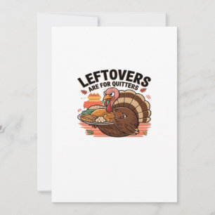 Rolig Thanksgiving - Rester Är För Uppgivare Julkort