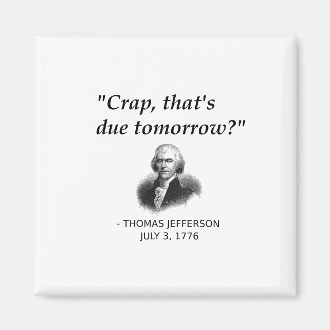 Rolig Thomas Jefferson Usa Historielärare Student Magnet (Framsidan)