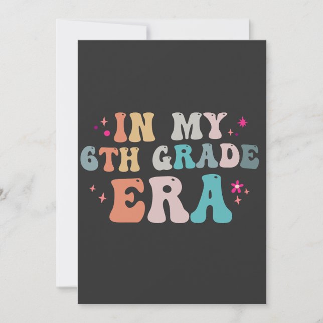 Rolig Tillbaka till skolan I min 6:e klass era Lär Inbjudningar (Framsida)