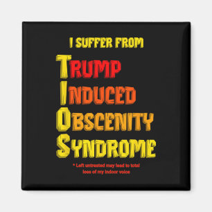 Rolig Tios Trump Induced Obscenity Syndrome Motstå Magnet
