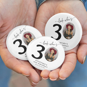 Rolig 'Titta vem är 30' Snygg 30-årsfest Knapp