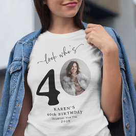 Rolig 'Titta vem är 40' Snygg 40-årsdag T Shirt