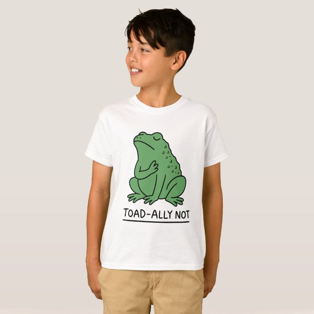 Rolig Toad-Ally Inte Groda T Shirt (Hel framsida)