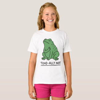 Rolig Toad-Ally Inte Groda T Shirt