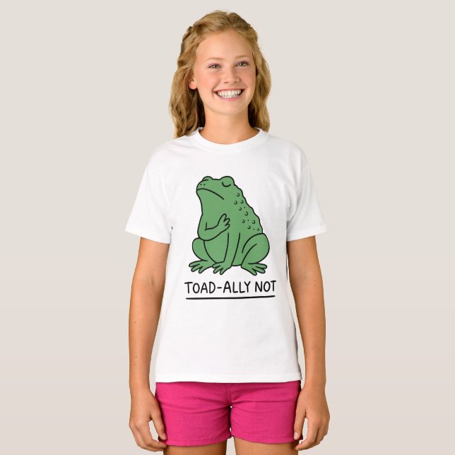 Rolig Toad-Ally Inte Groda T Shirt (Hel framsida)