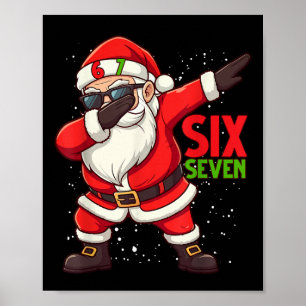 Rolig Tomte Dab Sex Sju Jul 67 Meme Gen Al Poster