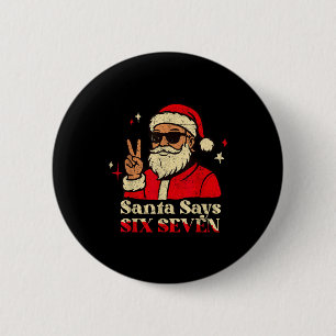 Rolig Tomte Säger Sex Sju 67 Meme Jul Holid Knapp