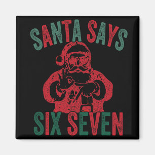 Rolig Tomte Säger Sex Sju Jul 67 Meme Xmas Magnet