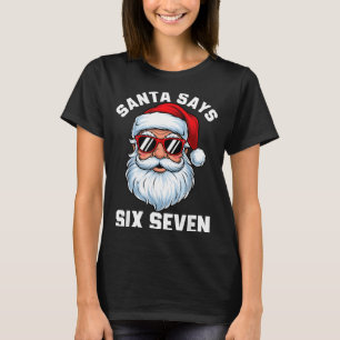 Rolig Tomte Säger Sex Sju Jul 67 Meme Xmas T Shirt