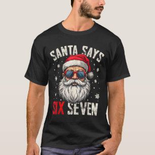 Rolig Tomte Säger Sex Sju Jul 67 Meme Xmas T Shirt