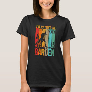 Rolig Trädgård Jag Skulle Hellre Arbeta I Min Träd T Shirt