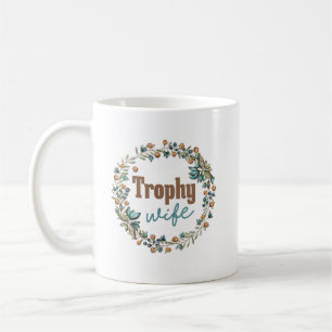 "Rolig troféfru" Kaffemugg