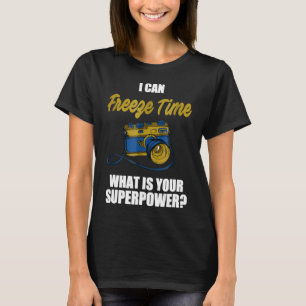 Rolig tröja-gåva för fotografer jag kan frysa ti t shirt