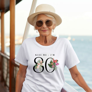 Rolig Tropisk Kyss mig, jag är 80 T Shirt