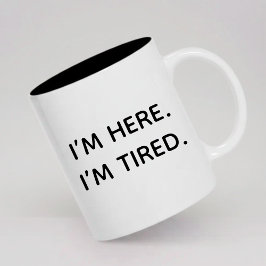 Rolig Trött Kaffemugg Present till Henne eller Kol