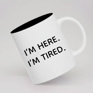 Rolig Trött Kaffemugg Present till Henne eller Kol