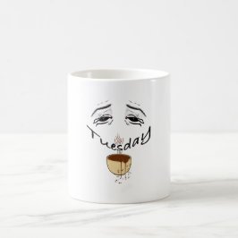 Rolig Trött Tisdag Kaffe Mugg - Uttömd Morgon