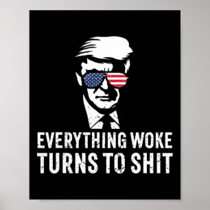 Rolig Trump Allt Woke Förvandlas Till Citat  Poster