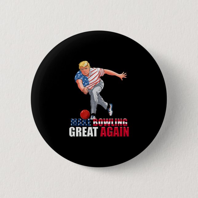 Rolig Trump Bowling Gör Bowling Stort Igen  Knapp (Framsida)