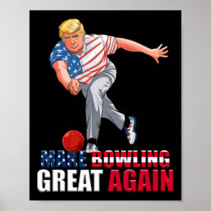 Rolig Trump Bowling Gör Bowling Stort Igen Poster