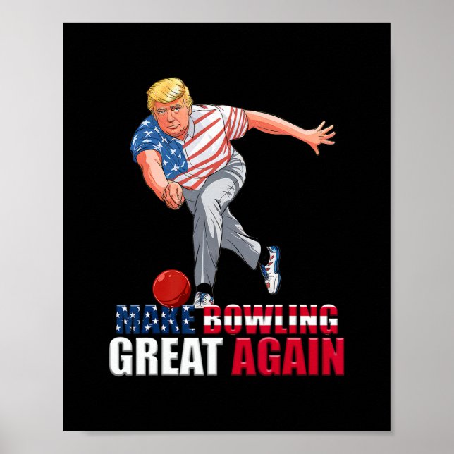 Rolig Trump Bowling Gör Bowling Stort Igen  Poster (Framsidan)