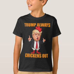 Rolig Trump Chickar Alltid Ut Taco Trump Kyckling T Shirt