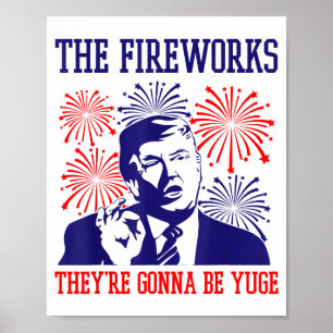 Rolig Trump-citat fyrverkerier 4 juli Poster