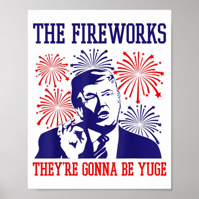 Rolig Trump-citat fyrverkerier 4 juli  Poster (Framsidan)