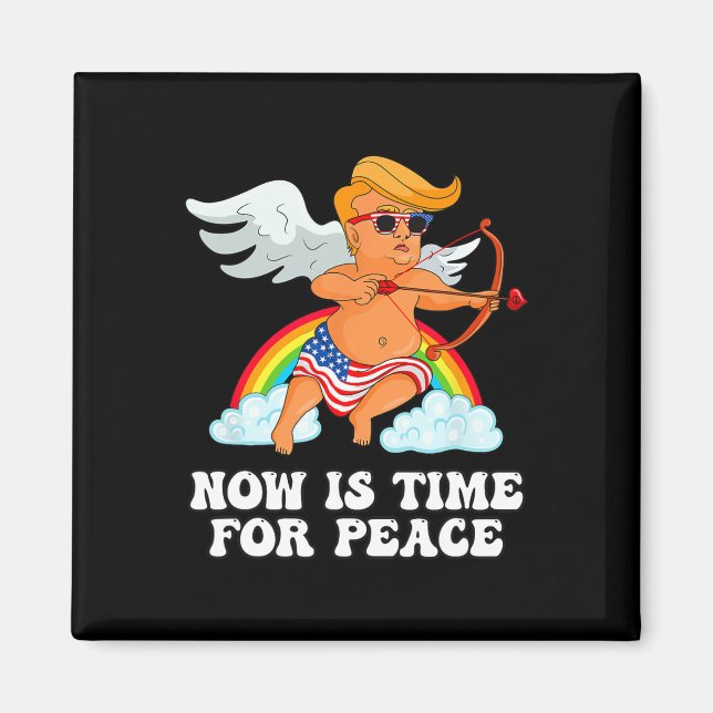 Rolig Trump Cupid-parodi - Nu är det dags för fred Magnet (Framsidan)